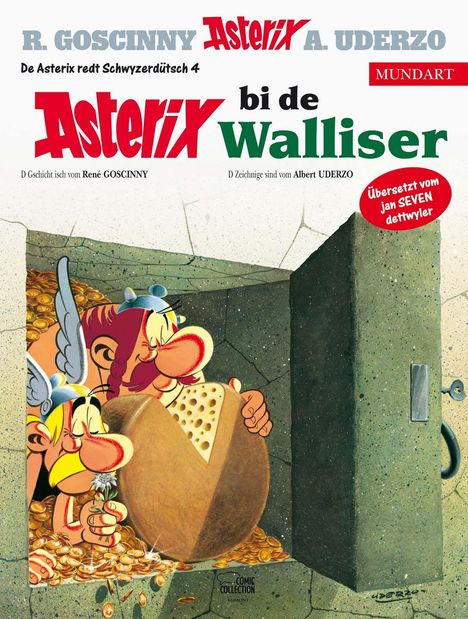 Asterix bei de Walliser, R. Goscinny, A. Uderzo. Asterix und Obelix mit großer Käsescheibe in einer Schatzkammer voller Münzen.