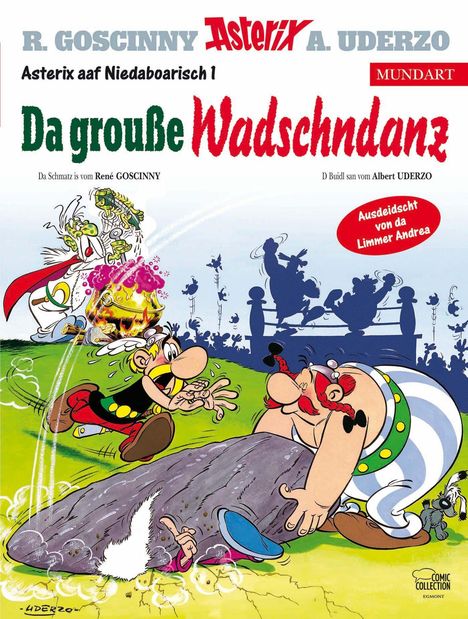 „Da grouße Wadschndanz“ steht in großen Buchstaben. Charaktere Asterix und Obelix heben einen Felsen im Comicstil.