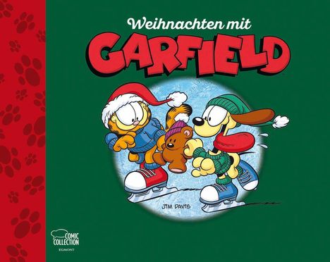 "Weihnachten mit Garfield". Illustration: Garfield und Odie laufen mit einem Teddy auf Schlittschuhen.