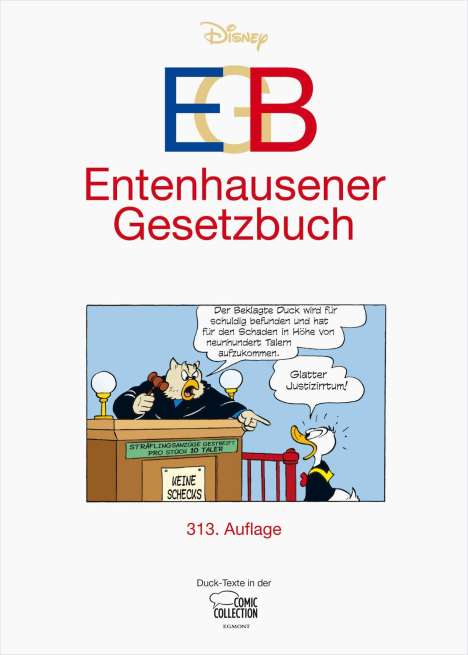 Walt Disney: Disney, W: EGB - Entenhausener Gesetzbuch, Buch