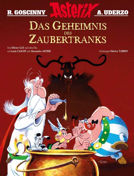 Alexandre Astier: Asterix - Das Geheimnis des Zaubertranks, Buch