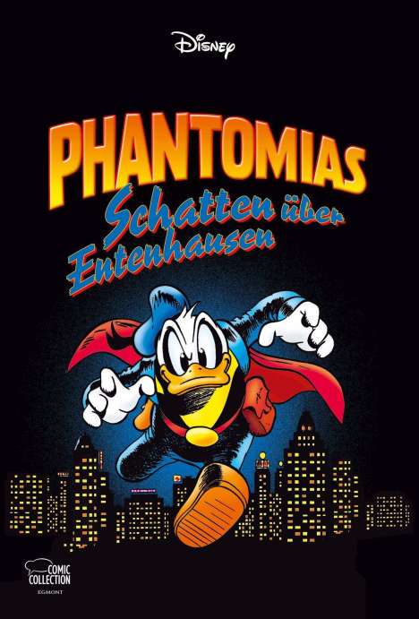 Walt Disney: Phantomias - Schatten über Entenhausen, Buch