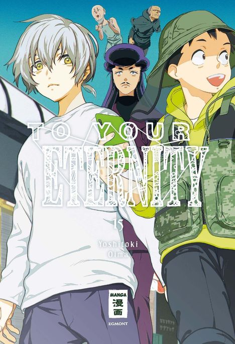 Yoshitoki Oima: To Your Eternity 15, Buch