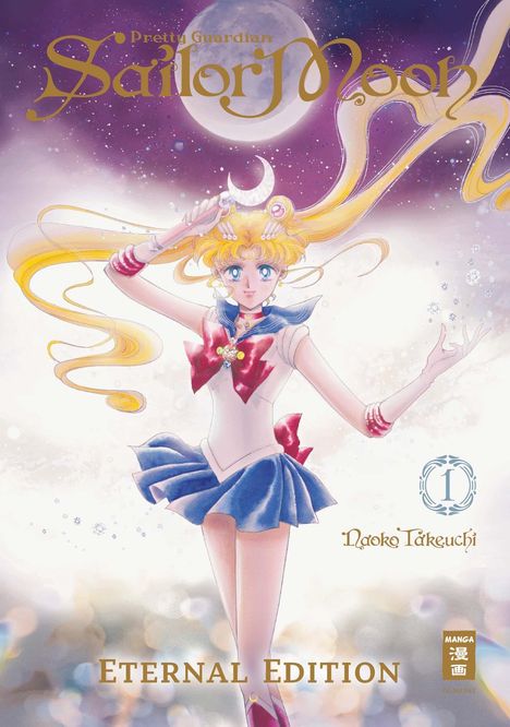 Naoko Takeuchi: Pretty Guardian Sailor Moon - Eternal Edition 01, Buch