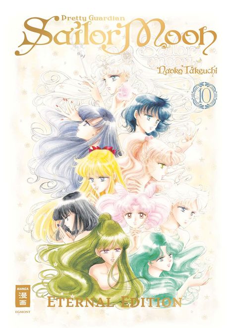 Naoko Takeuchi: Pretty Guardian Sailor Moon - Eternal Edition 10, Buch