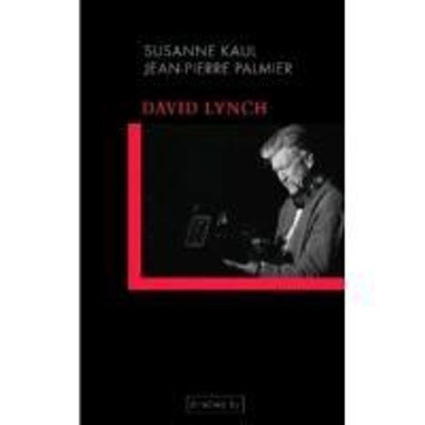 Susanne Kaul: Kaul, S: David Lynch, Buch
