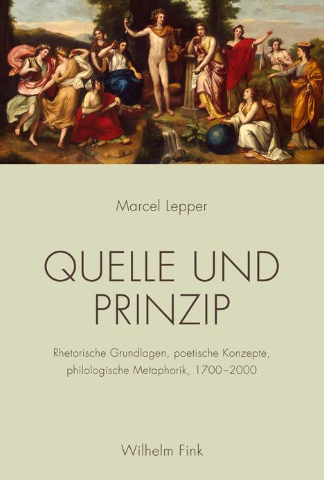 Marcel Lepper: Quelle und Prinzip, Buch