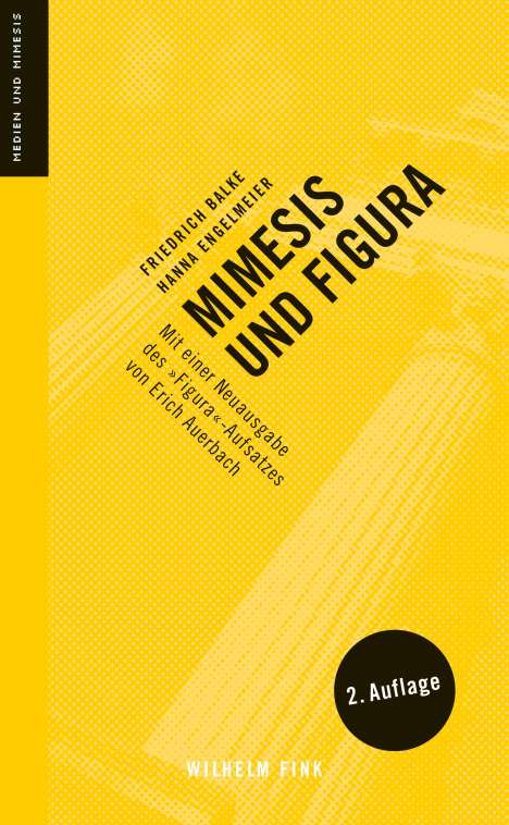 Friedrich Balke: Balke, F: Mimesis und Figura, Buch