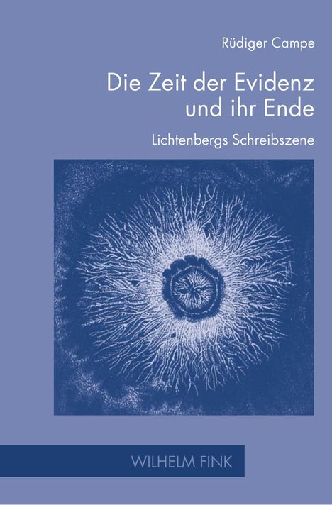 Rüdiger Campe: Die Zeit der Evidenz und ihr Ende, Buch