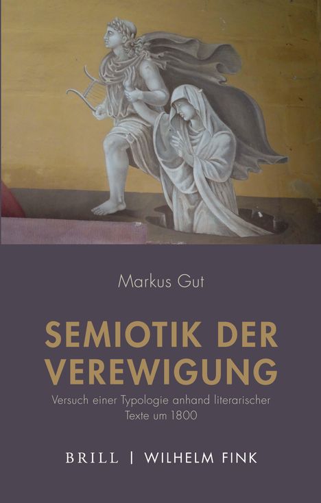 Markus Gut: Markus Gut: Semiotik der Verewigung, Buch