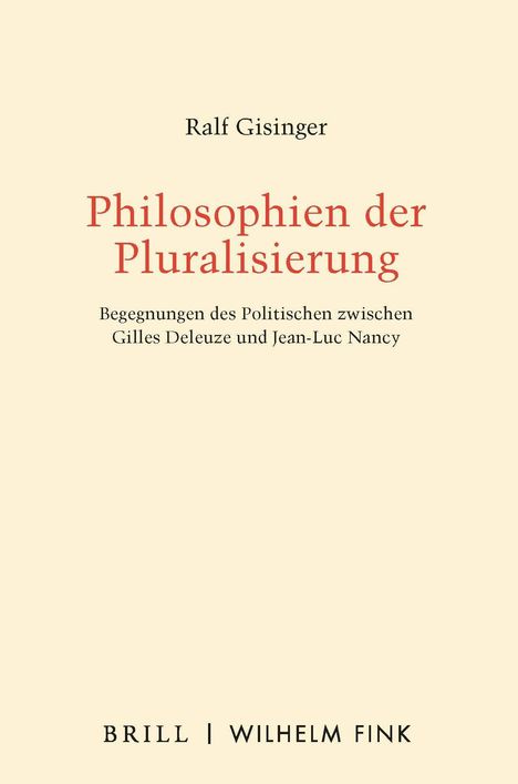 Ralf Gisinger: Gisinger, R: Philosophien der Pluralisierung, Buch
