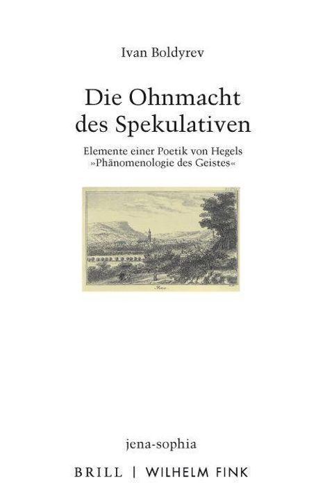 Ivan Boldyrev: Boldyrev, I: Ohnmacht des Spekulativen, Buch