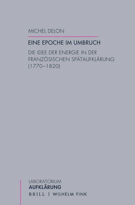 Michel Delon: Delon, M: Epoche im Umbruch, Buch