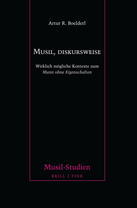 Artur R. Boelderl: Musil, diskursweise, Buch