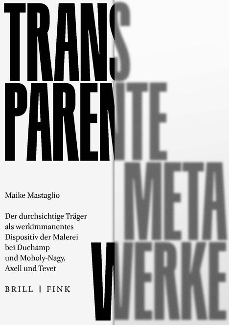Maike Mastaglio: Transparente Meta-Werke, Buch