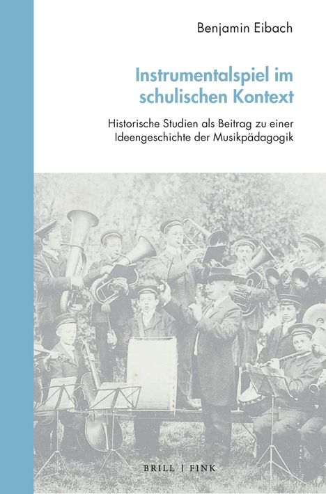 Benjamin Eibach: Instrumentalspiel im schulischen Kontext, Buch