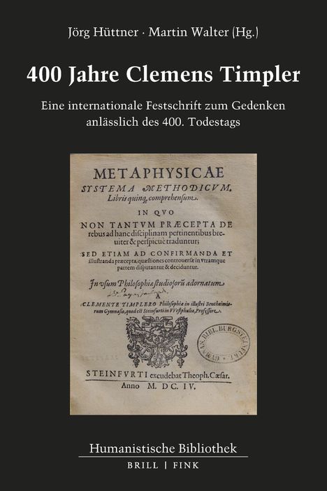 "400 Jahre Clemens Timpler" von Jörg Hüttner & Martin Walter. Festschrift zu Timplers 400. Todestag. Historisches Buchcover.