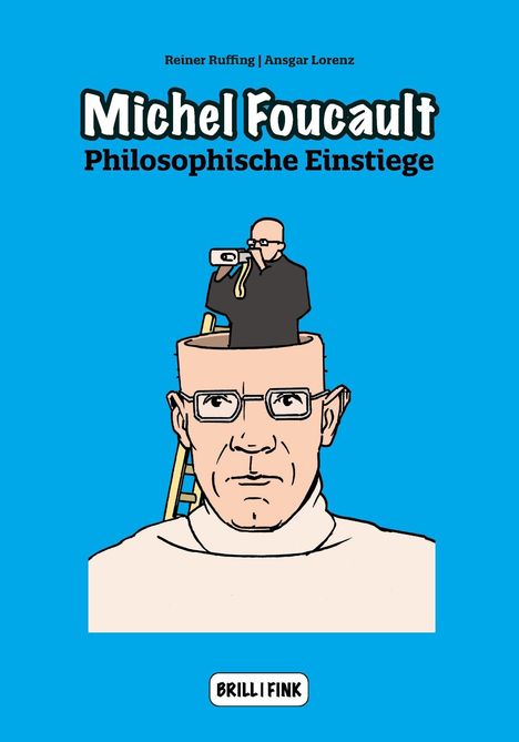 "Michel Foucault - Philosophische Einstiege" in dicker Schrift, darunter eine Illustration von Foucault mit offenem Kopf.