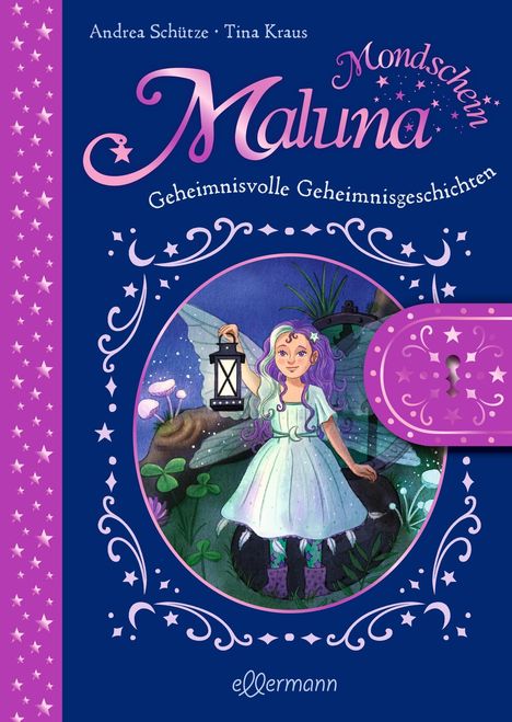 Andrea Schütze: Schütze, A: Maluna Mondschein, Buch