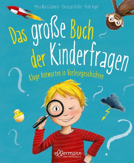 Petra Maria Schmitt: Das große Buch der Kinderfragen, Buch