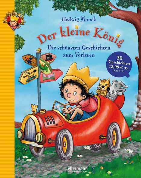 Hedwig Munck: Munck, H: Der kleine König - Das große Geschichtenbuch, Buch