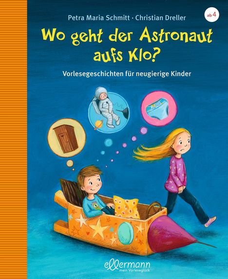 Petra Maria Schmitt: Wo geht der Astronaut aufs Klo?, Buch