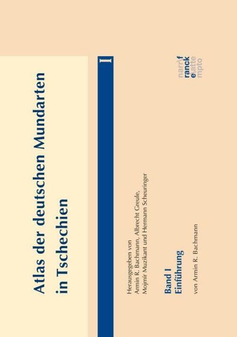 Armin R. Bachmann: Bachmann, A: Atlas der dt. Mundarten in Tschechien 1, Buch