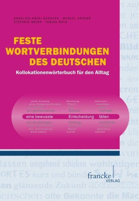 Annelies Häcki Buhofer: Feste Wortverbindungen des Deutschen, Buch