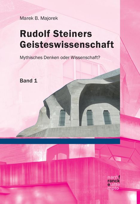 Marek B. Majorek: Rudolf Steiners Geisteswissenschaft, 2 Bücher