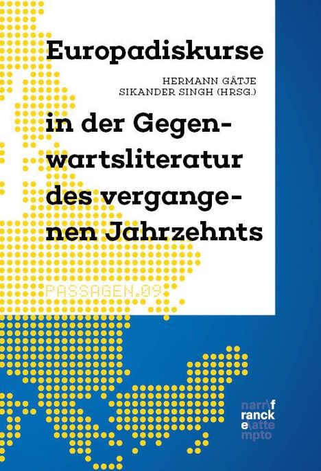 Europadiskurse in der Gegenwartsliteratur des vergangenen Jahrzehnts, Buch