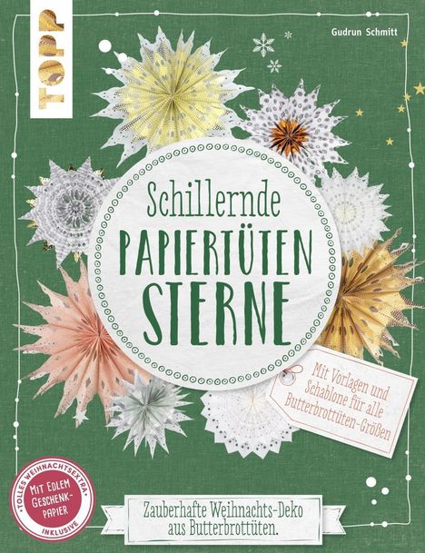 Gudrun Schmitt: Schillernde Papiertüten-Sterne (kreativ.kompakt.), Buch