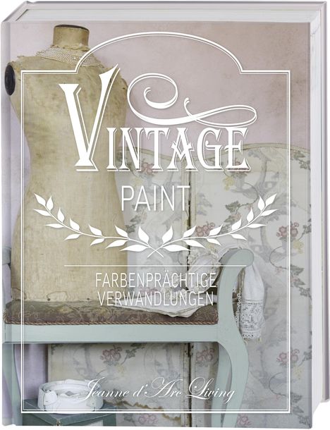 Vivian Christensen: Vintage Paint, Buch