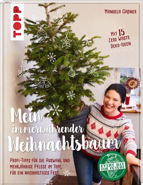 Manuela Gaßner: Mein immerwährender Weihnachtsbaum, Buch