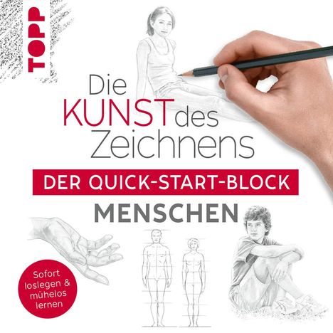 Frechverlag: Die Kunst des Zeichnens Menschen. Der Quick-Start-Block, Buch