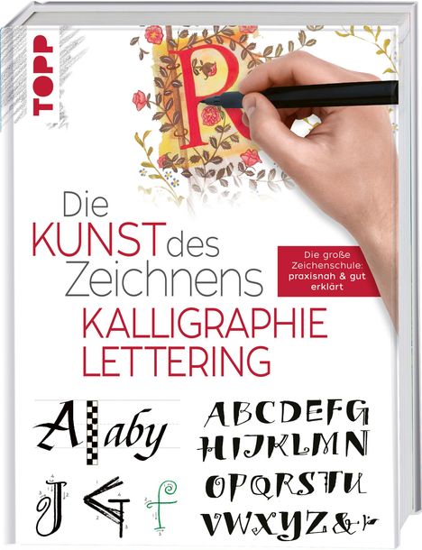 Frechverlag: Die Kunst des Zeichnens - Kalligraphie &amp; Lettering, Buch