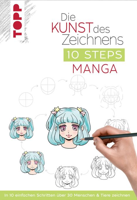 Chie Kutsuwada: Die Kunst des Zeichnens 10 Steps - Manga, Buch