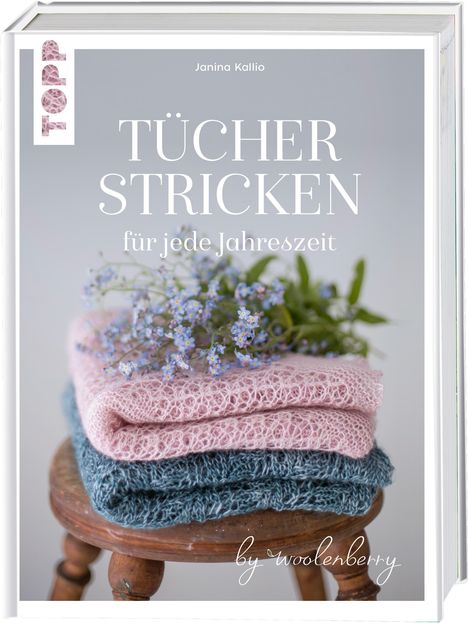 Janina Kallio: Tücher stricken für jede Jahreszeit, Buch