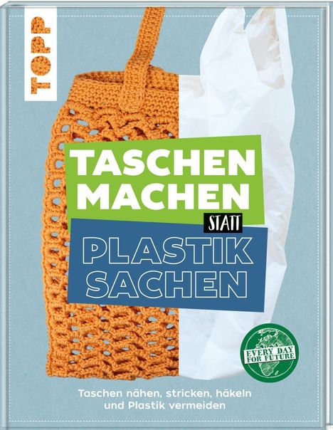 Manuela Gaßner: Gaßner, M: Taschen machen statt Plastiksachen, Buch