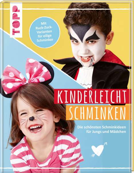 Charlie Ksiazek: Ksiazek, C: Kinderleicht schminken, Buch