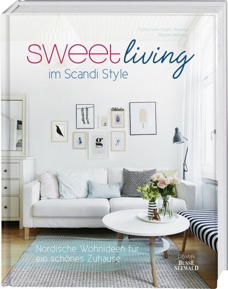 Marion Hellweg: Sweet Living im Scandi Style, Buch