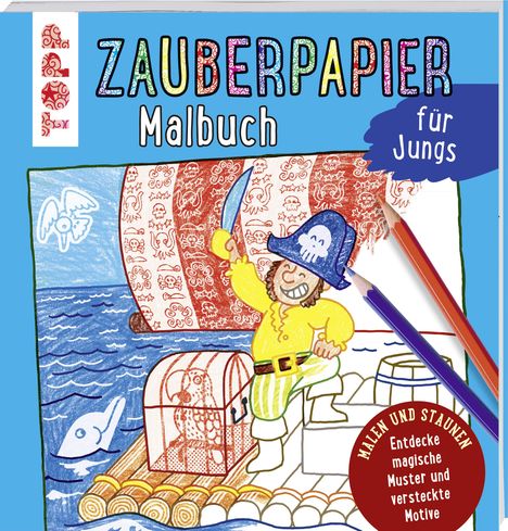 Norbert Pautner: Zauberpapier Malbuch für Jungs, Buch