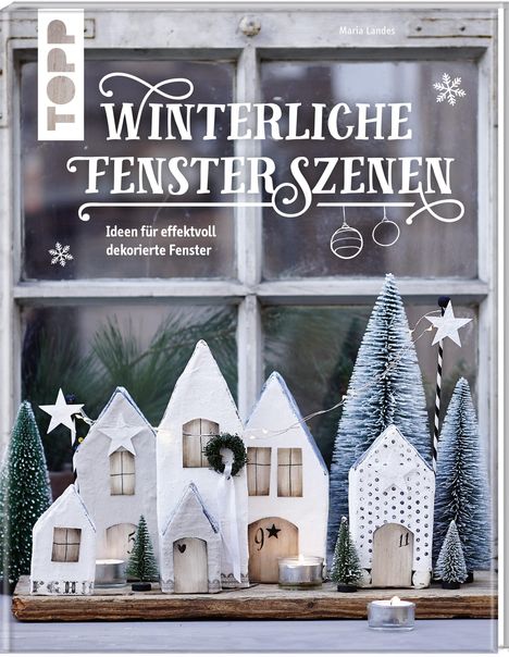 Maria Landes: Winterliche Fensterszenen, Buch