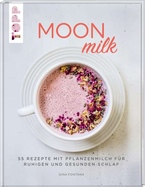 Gina Fontana: Moon Milk, Buch