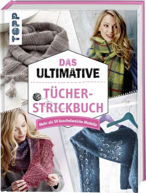 frechverlag: Das ultimative Tücher-Strickbuch, Buch