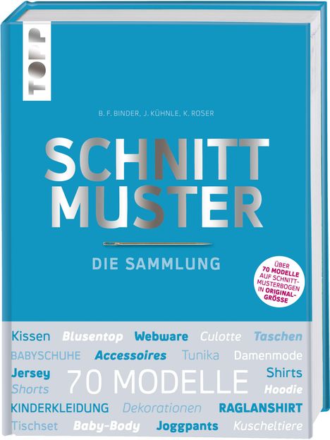 Schnittmuster. Die Sammlung. Mit 8 Schnittmusterbogen in praktischer Tasche., Buch