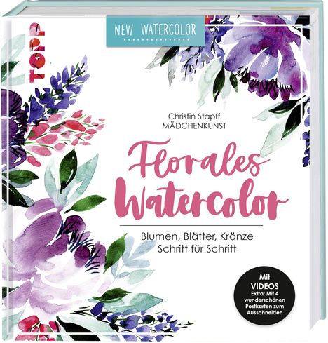 Christin Stapff: Florales Watercolor, Buch