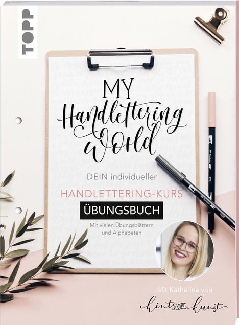 Katharina Till: Till, K: My Handlettering World: Handlettering Übungsbuch, Buch
