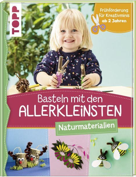 Susanne Pypke: Basteln mit den Allerkleinsten Naturmaterialien, Buch