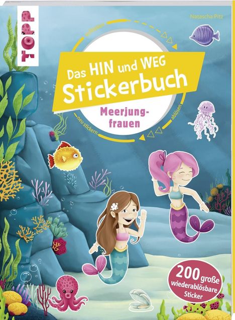 Natascha Pitz: Das Hin-und-weg-Stickerbuch Meerjungfrauen, Buch