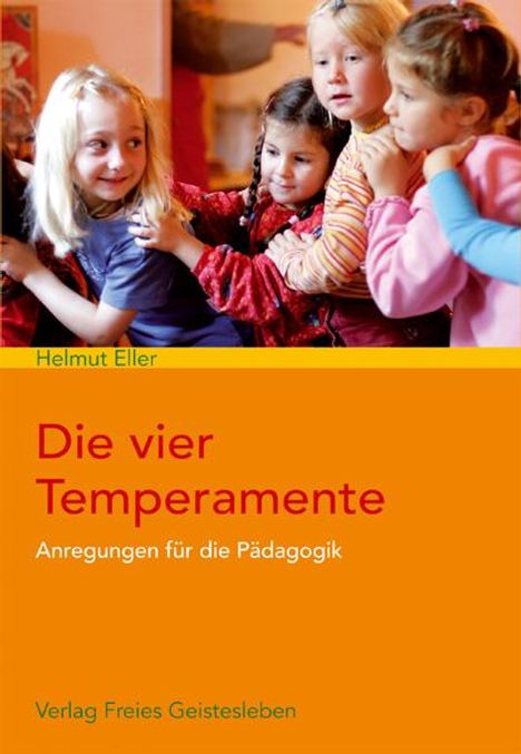 Helmut Eller: Die vier Temperamente, Buch